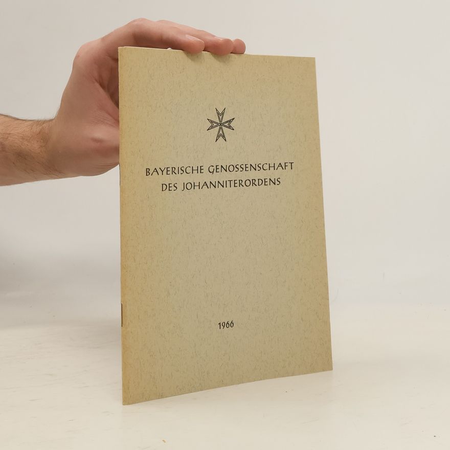 Collectif d'auteurs Bayerische Genossenschaft des Johanniterordens