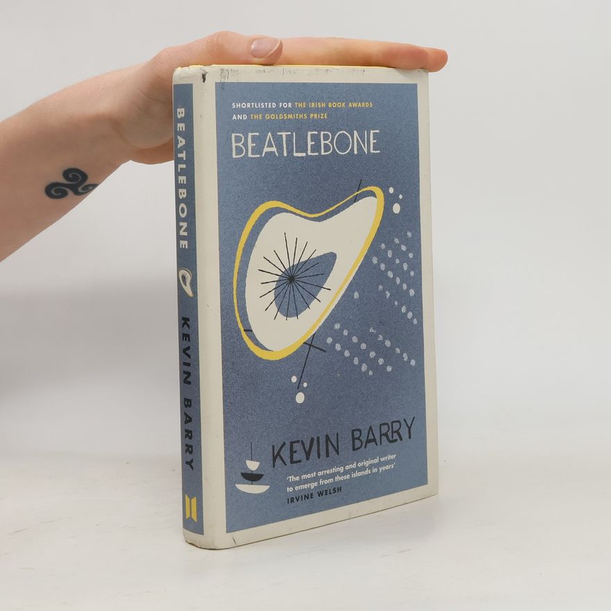 Kevin Barry Beatlebone
