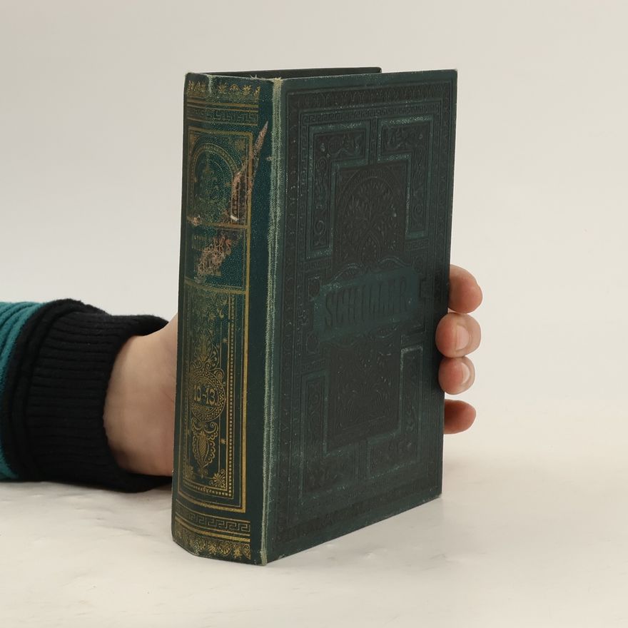 Friedrich Schiller Schiller´s Werke