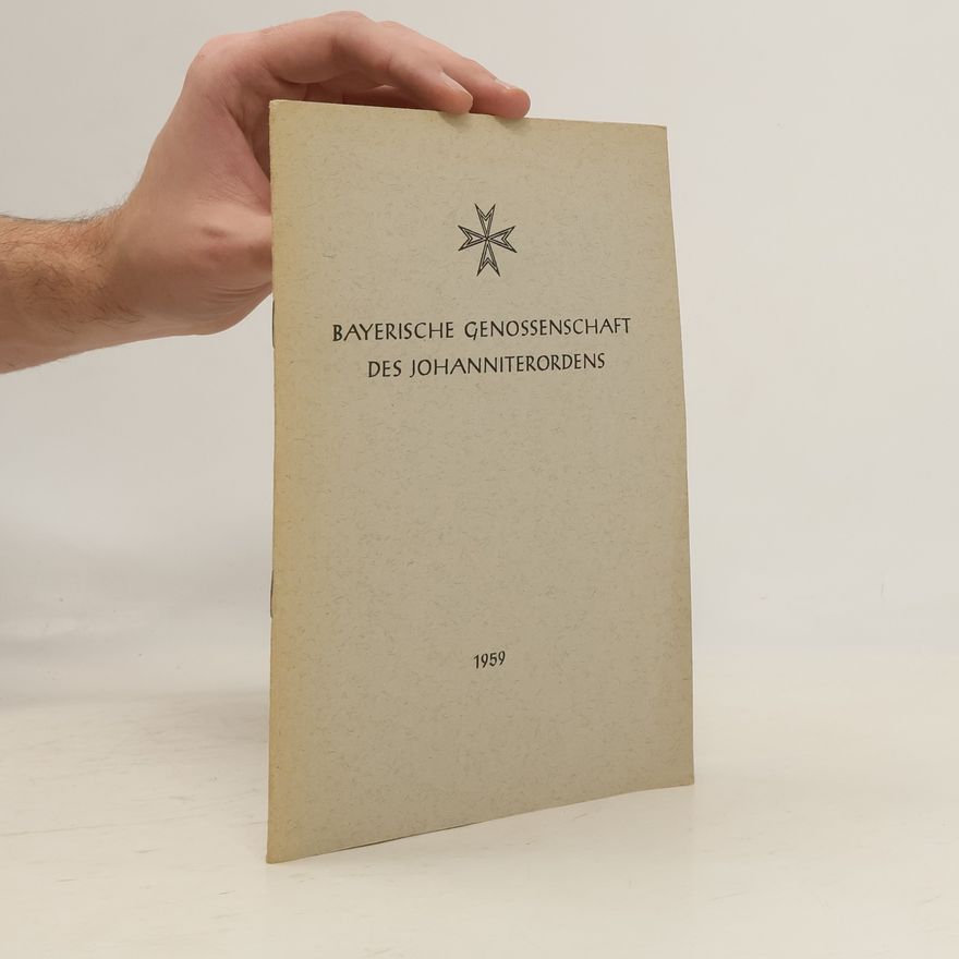 Collectif d'auteurs Bayerische Genossenschaft des Johanniterordens