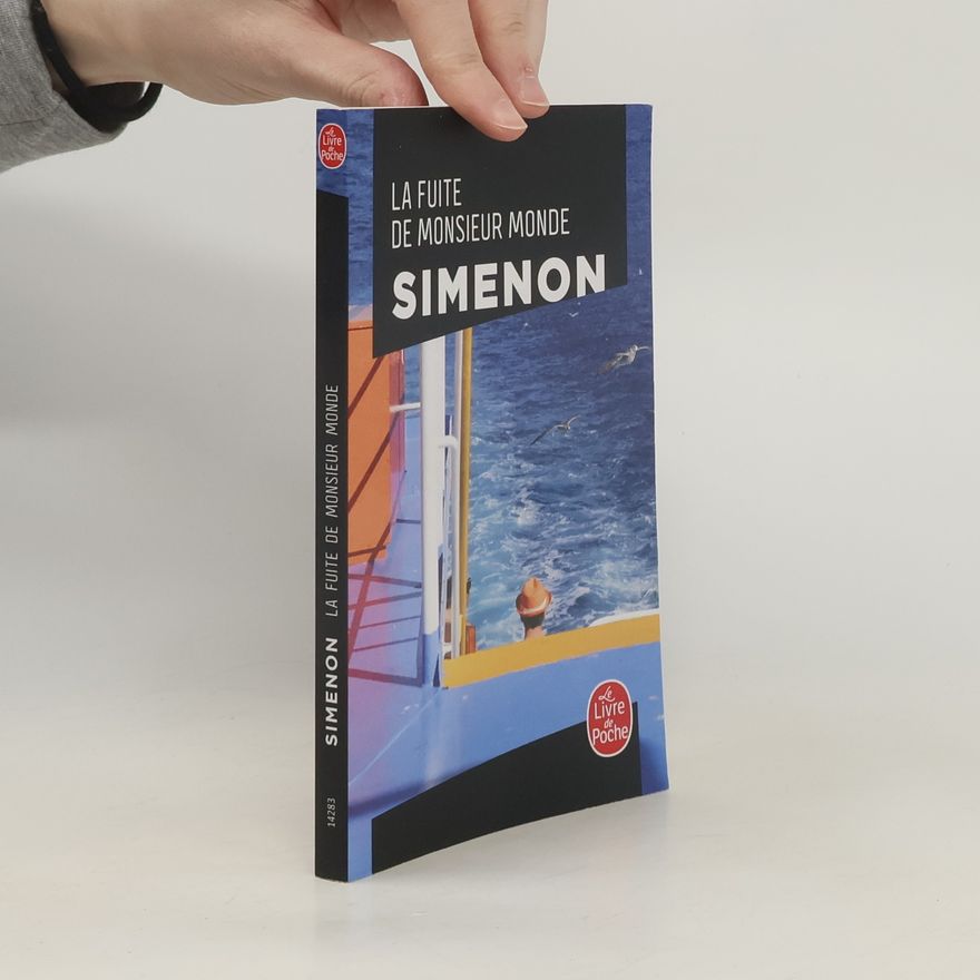 Georges Simenon La fuite de Monsieur Monde