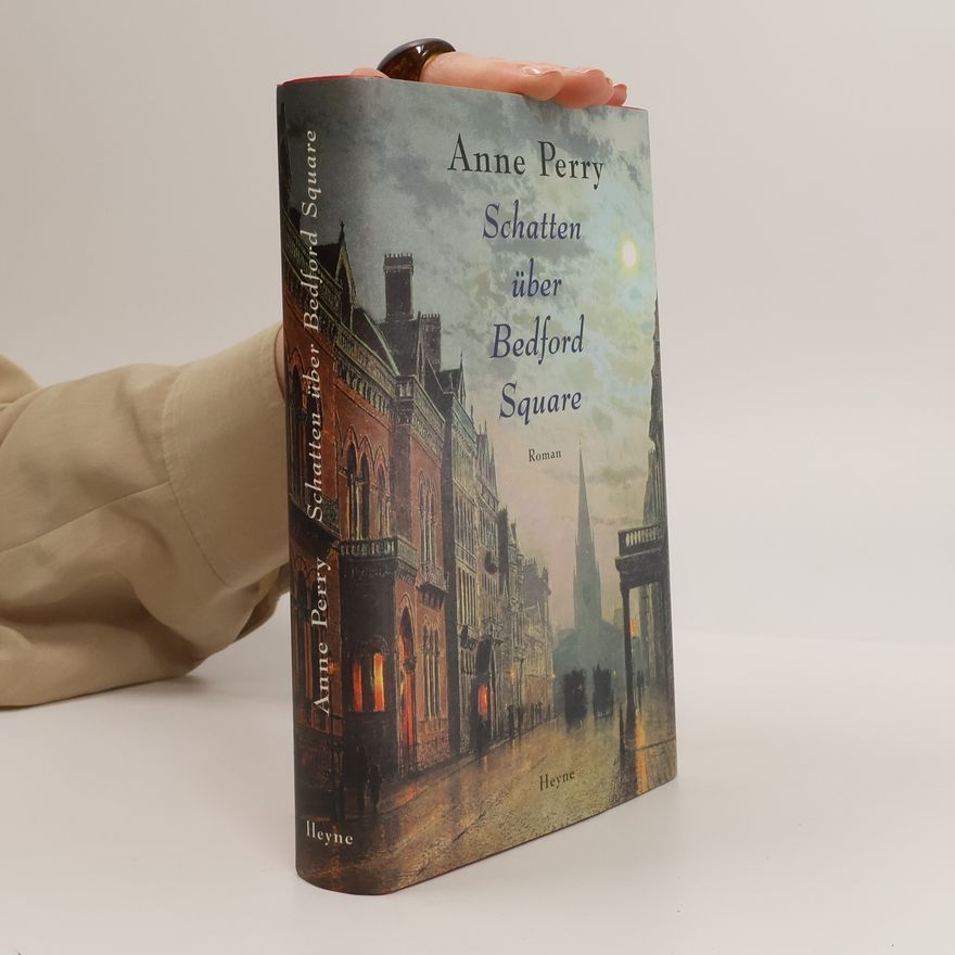 Anne Perry Schatten über Bedford Square