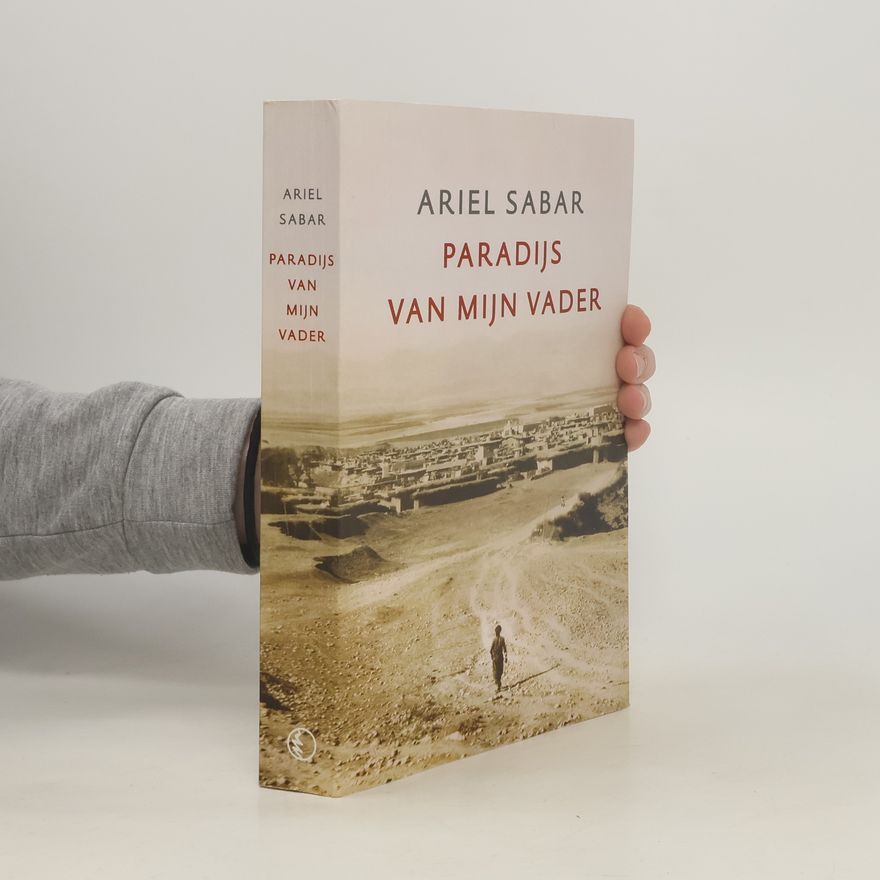 Ariel Sabar Paradijs van mijn vader