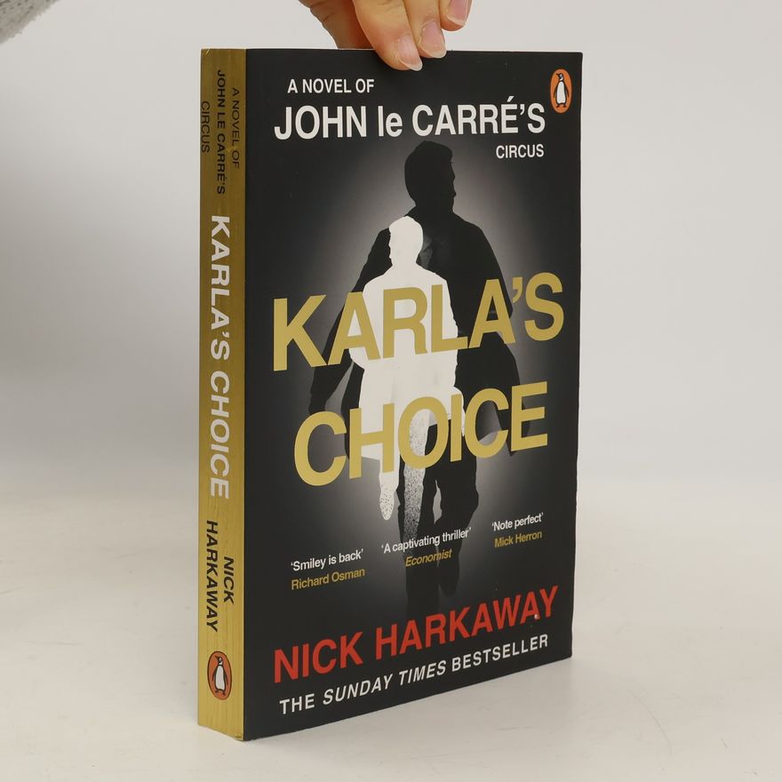 Nick Harkaway Karla's Choice