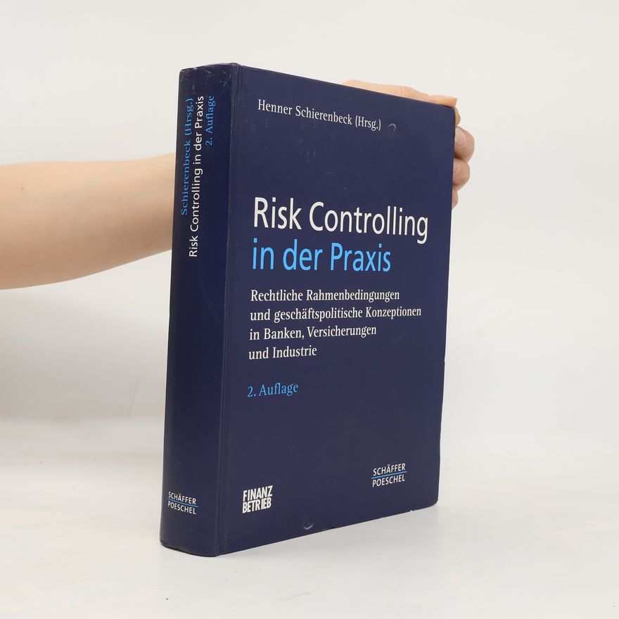 Henner Schierenbeck Risk Controlling in der Praxis