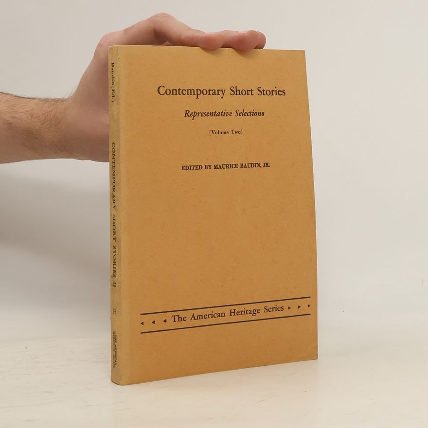 Maurice Baudin Jr. Contemporary Short Stories. Representative Selection II.