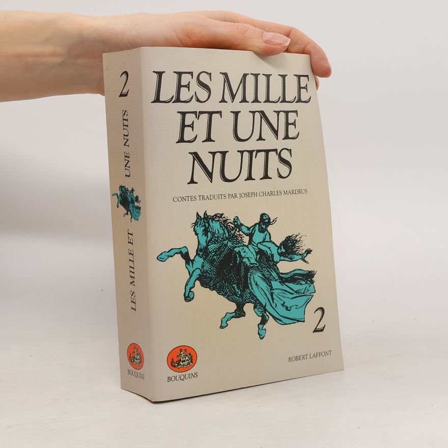 Joseph Charles Mardrus Les mille et une nuits 2