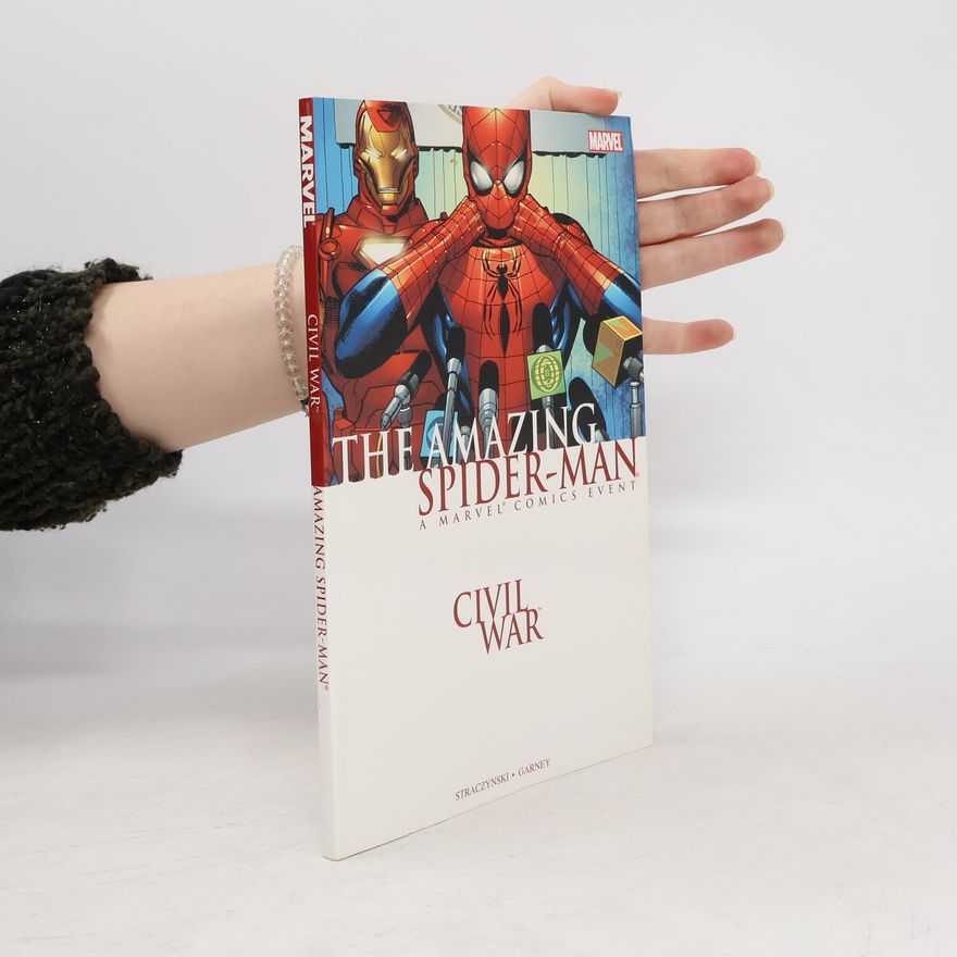J. Michael Straczynski Amazing Spider-Man: Civil War