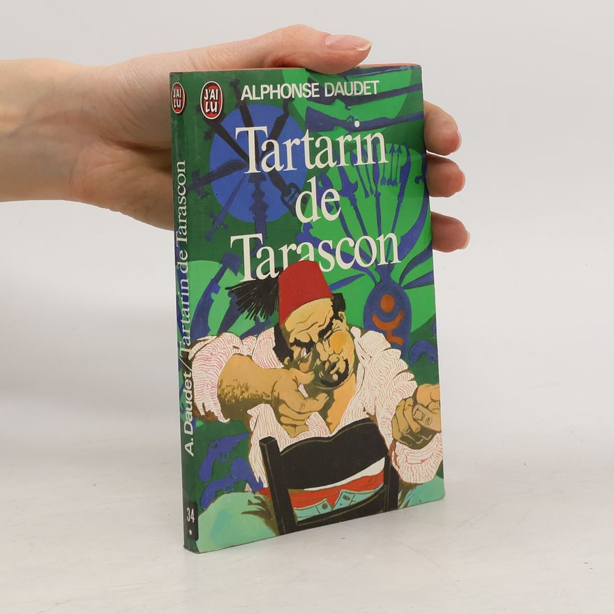 Alphonse Daudet Tartarin de Tarascon