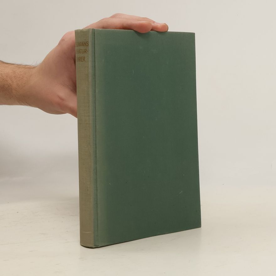 Otto Schumann Schumanns Literaturführer. Deutsche Dichtung