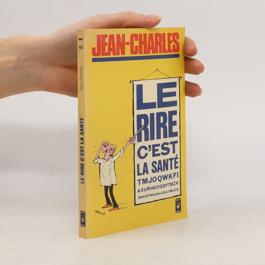 Jean-Charles Le rire c'est la santé