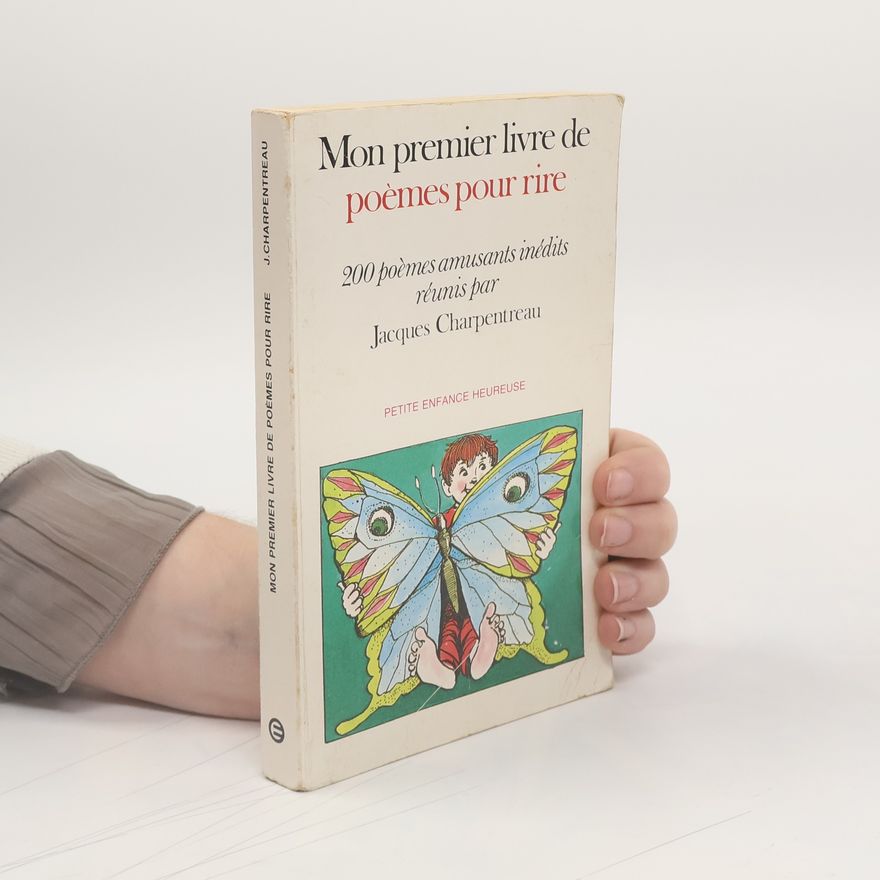 Jacques Charpentreau Mon premier livre de poèmes pour rire