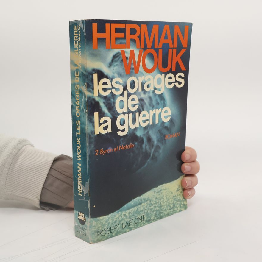 Herman Wouk Les orages de la guerre