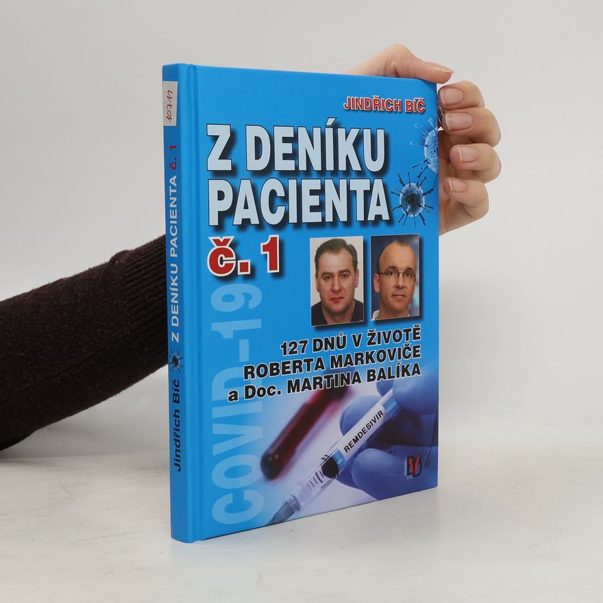 Jindřich Bíč Z deníku pacienta Nr.1