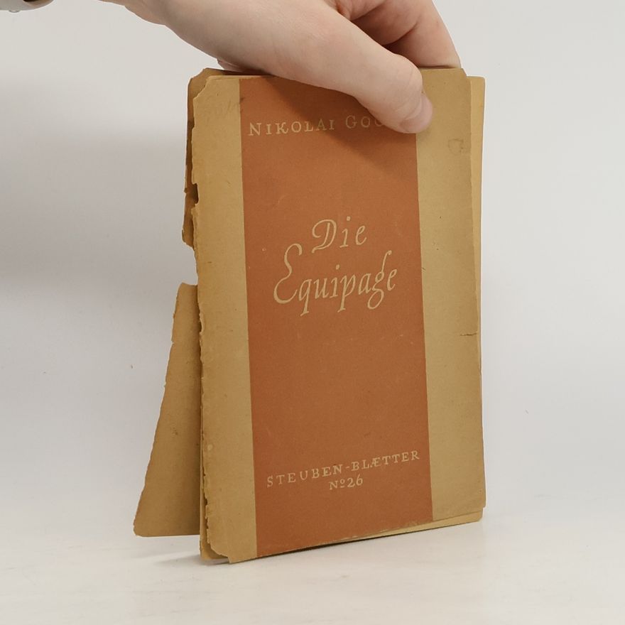 Nikolai Wassiljewitsch Gogol Die Equipage
