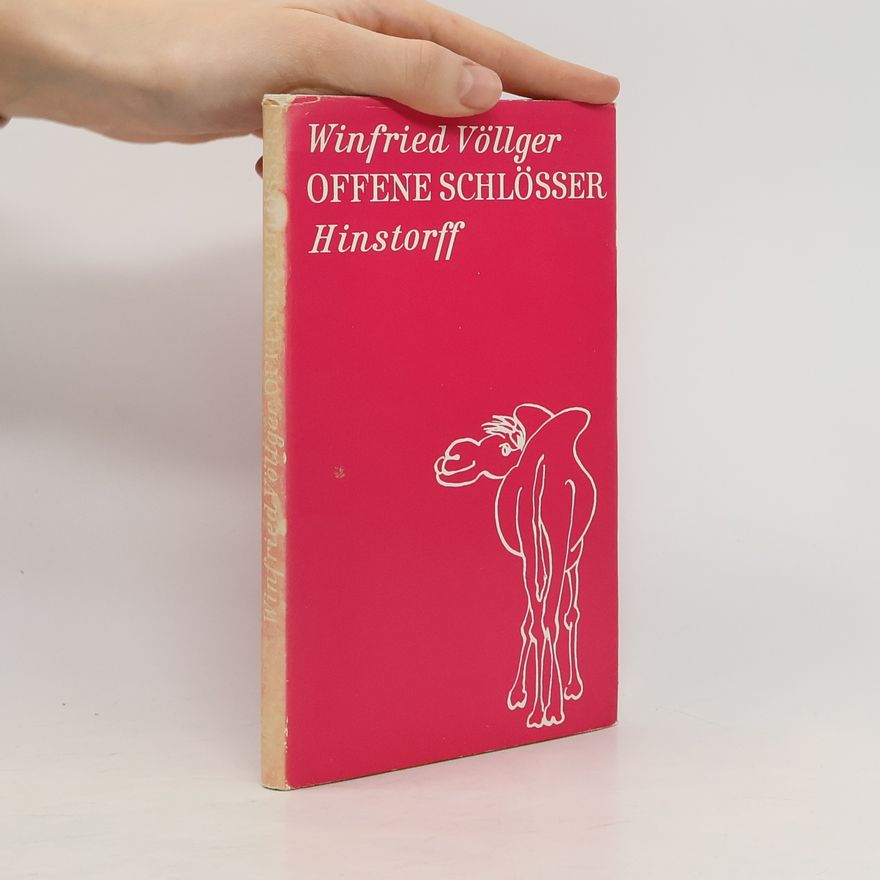 Winfried Völlger Offene Schlösser