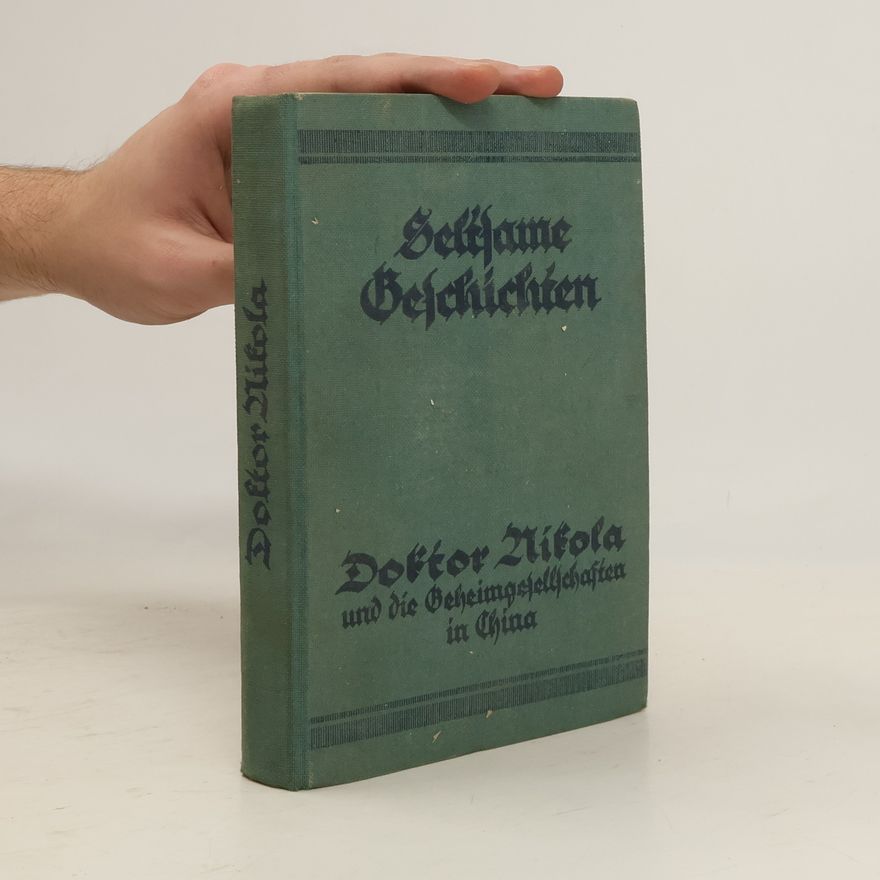 AA.VV. Doktor Nikola und die Geheimgesellschaften in China