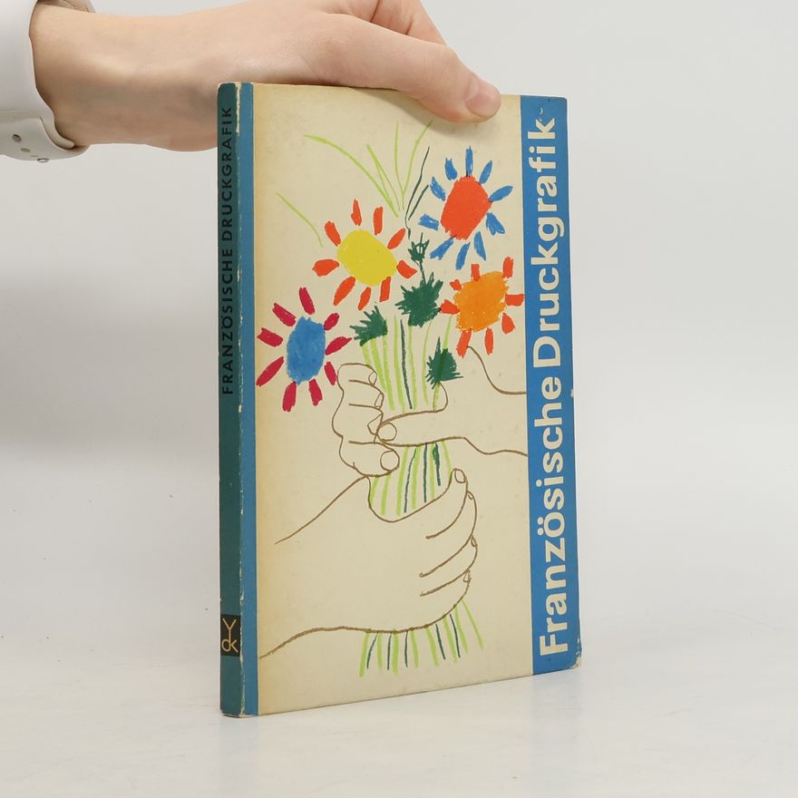 Autorenkollektiv Französische Druckgrafik