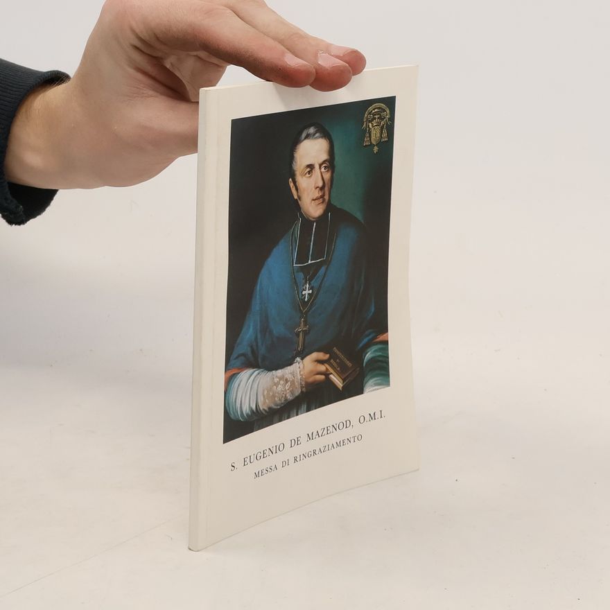 Various authors S. Eugenio de Mazenod. O.M.I.