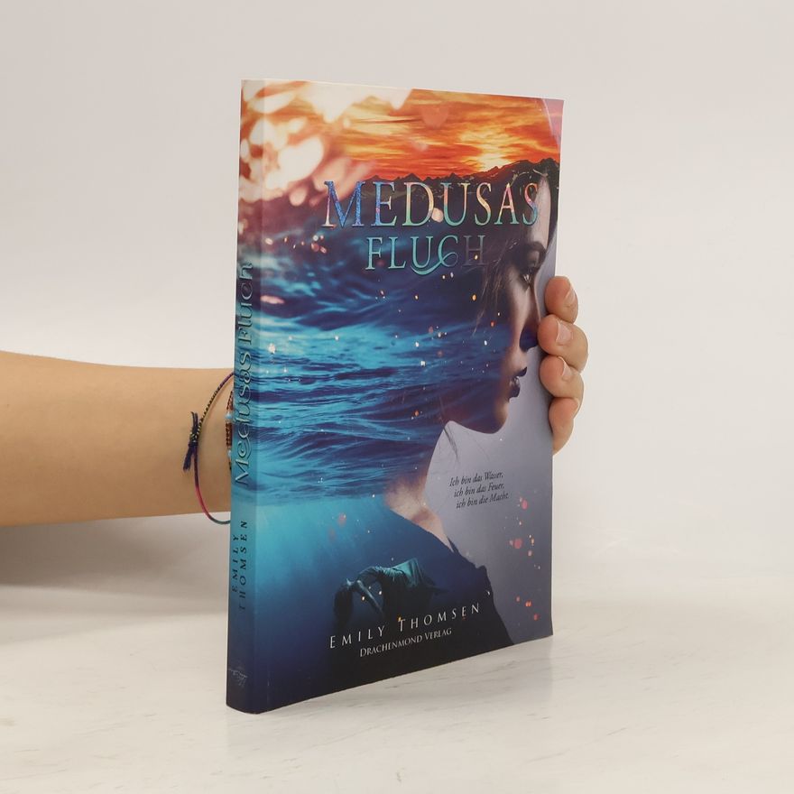 Emily Thomsen Medusas Fluch