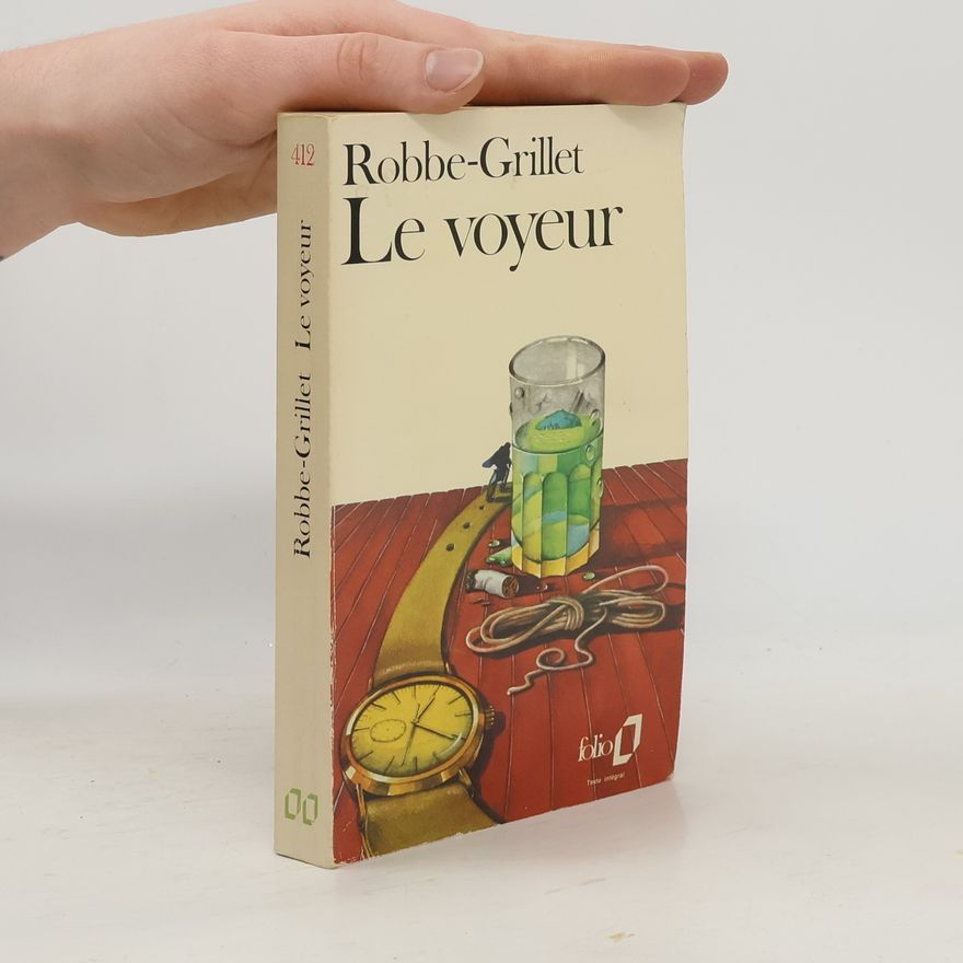 Alain Robbe-Grillet Le voyeur