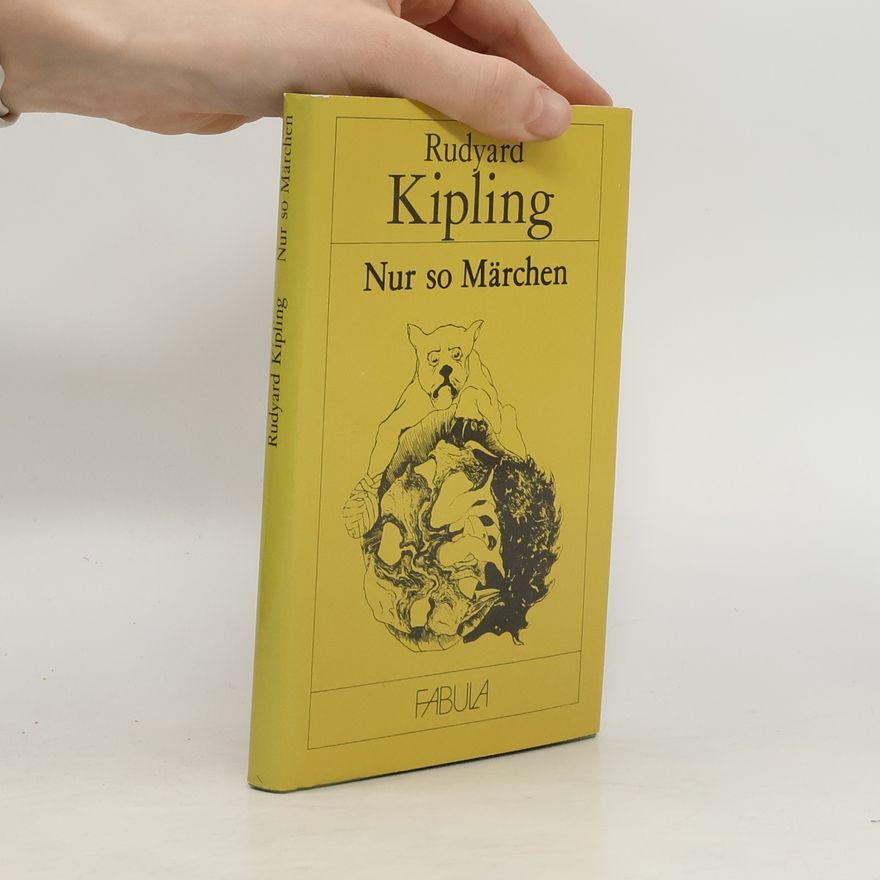 Rudyard Kipling Nur so Märchen