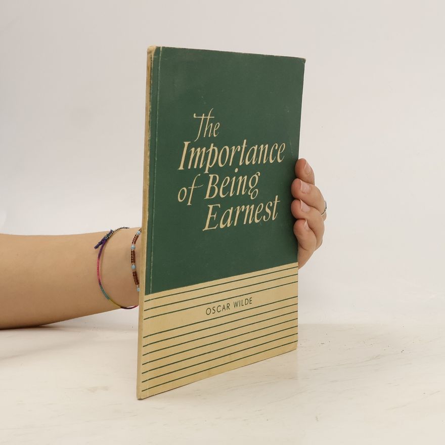 Oscar Wilde The Importance of Being Earnest