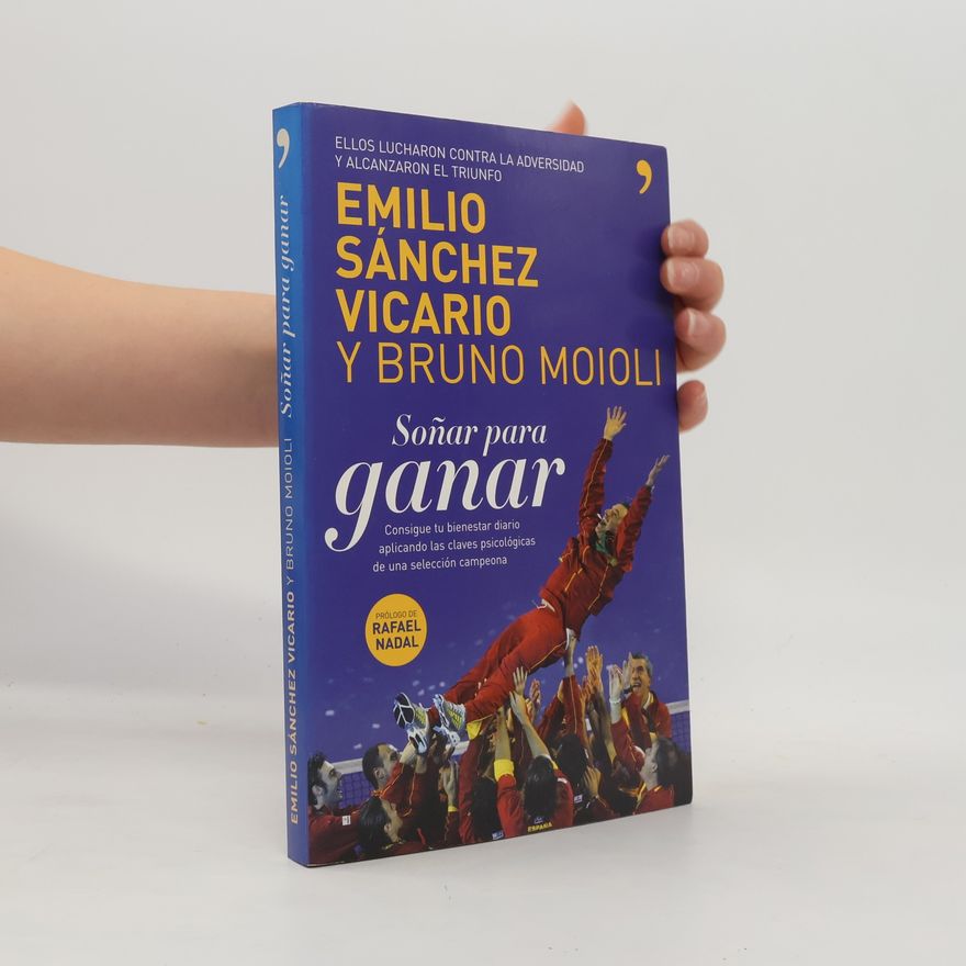 Emilio Sánchez Vicario Vivir Mejor: Soñar para ganar