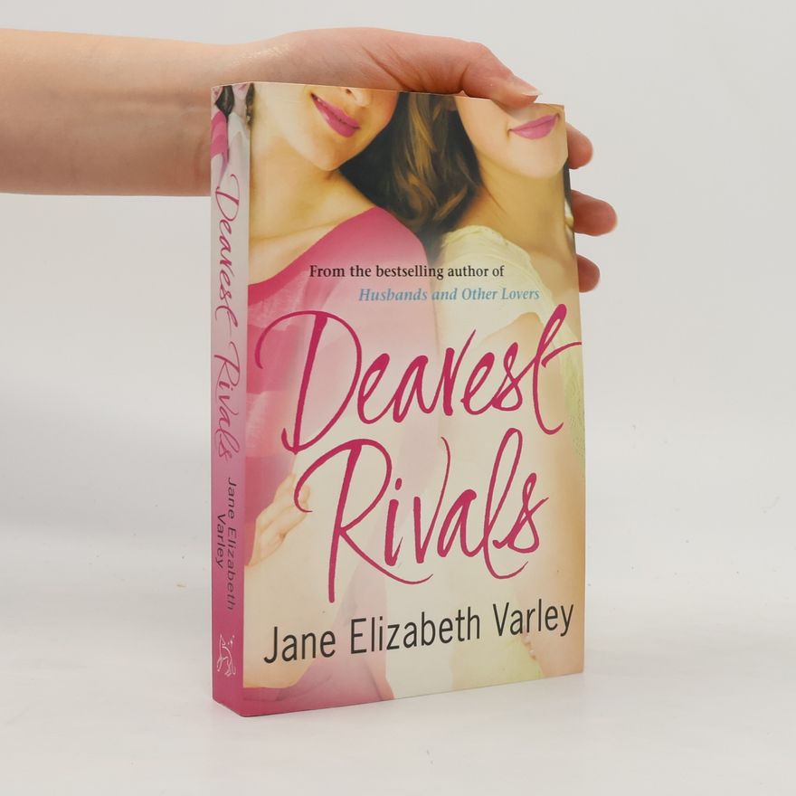 Jane Elizabeth Varley Dearest Rivals