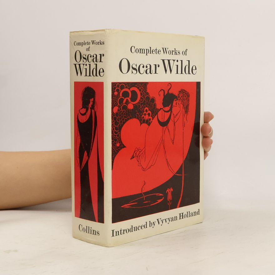 Oscar Wilde Complete Works of Oscar Wilde