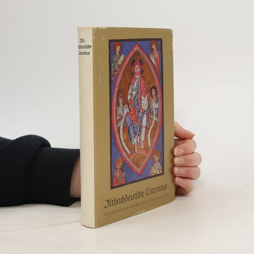 Various authors Althochdeutsche Literatur von der "Benektinerregel" zum "Ezzolied"