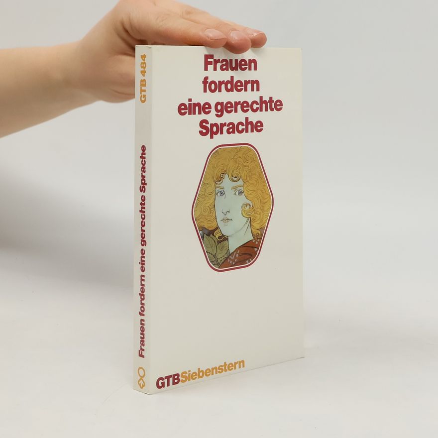 Hanne Köhler Frauen fordern eine gerechte Sprache
