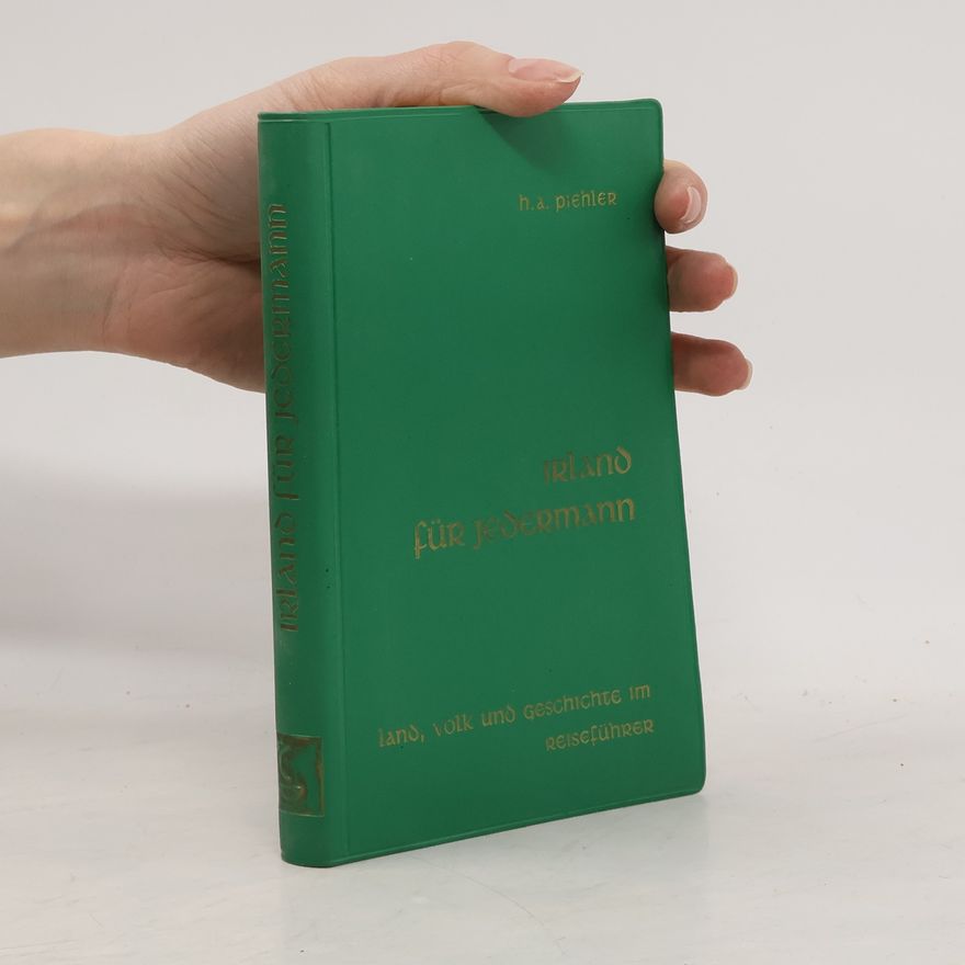 Hermann A. Piehler Irland für jedermann