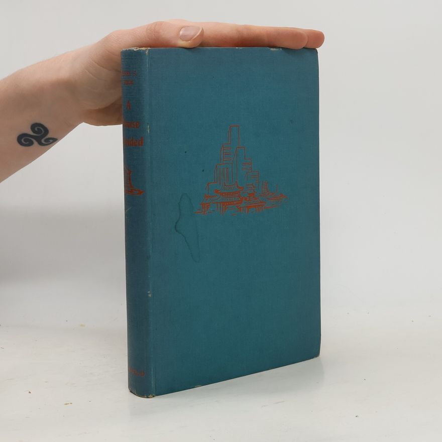 Pearl S. Buck A House Divided