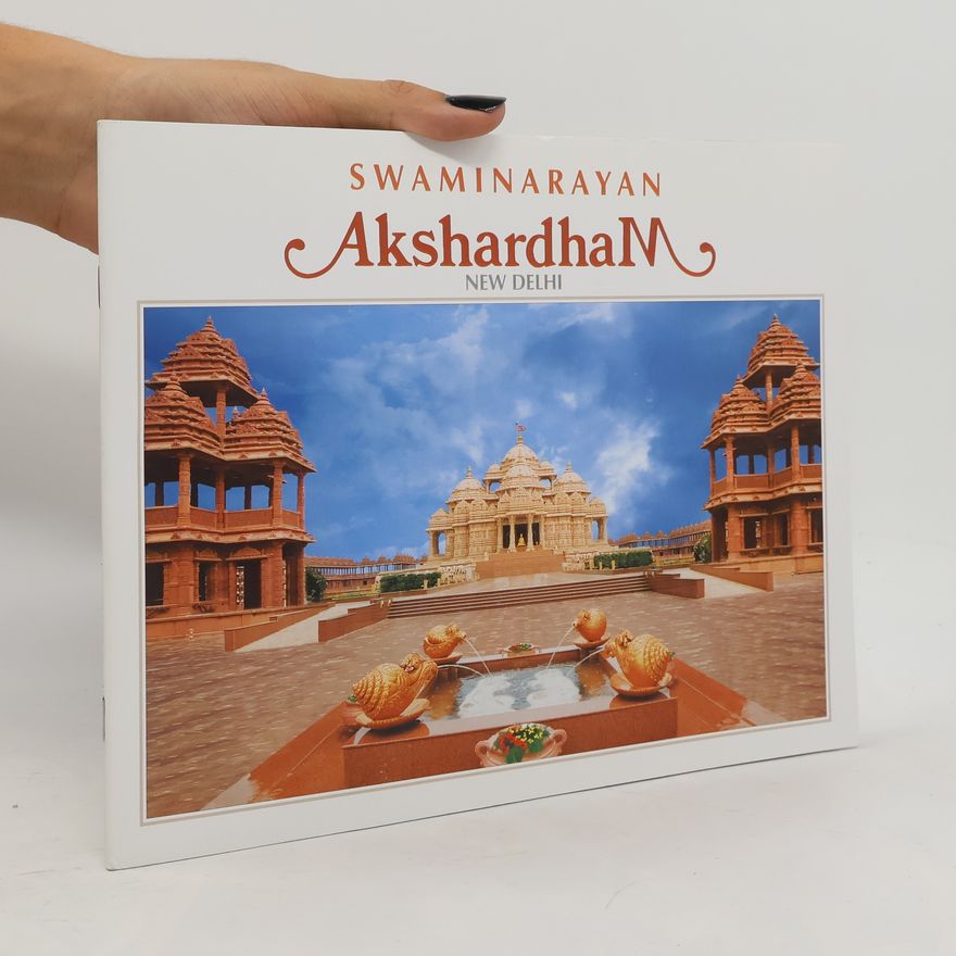 Swaminarayan Aksharpith Swaminarayan Akshardham. New Delhi