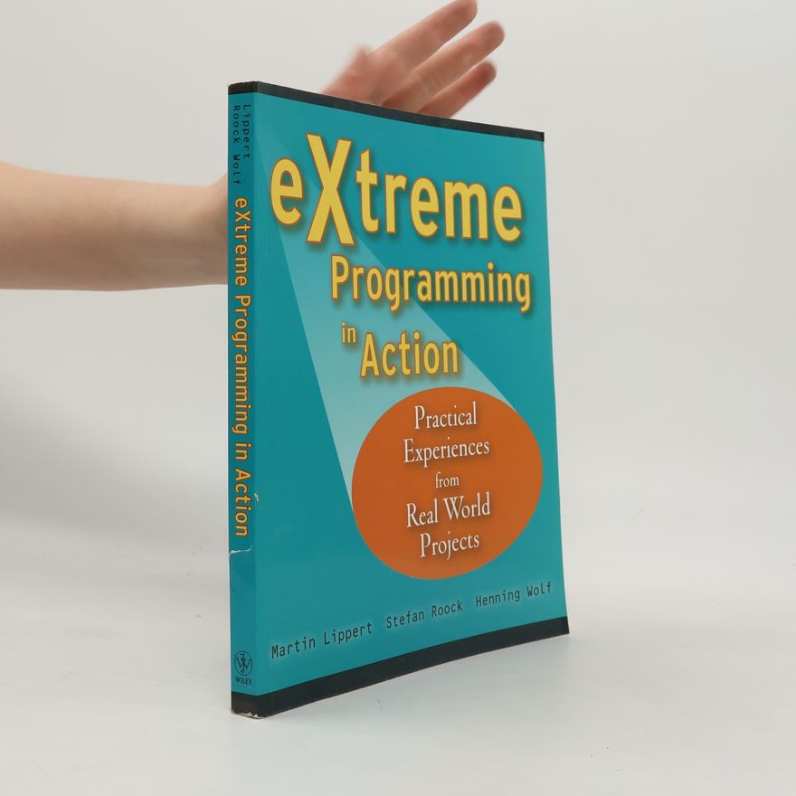 Stefan Roock eXtreme Programming in Action