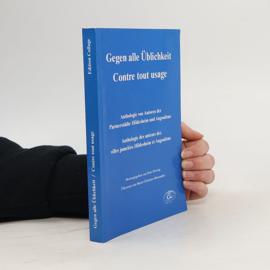 Marie-Christine Morandini Gegen alle Üblichkeit
