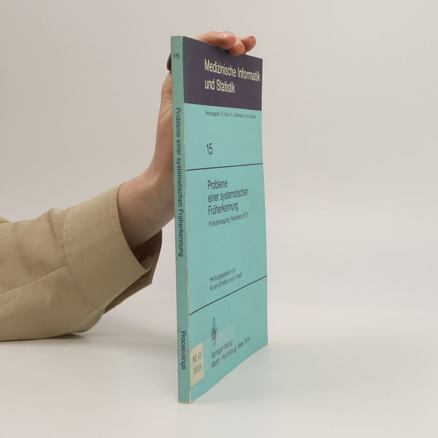 P. L. Reichertz Medizinische Informatik und Statistik - 15: Probleme einer systematischen Früherkennung