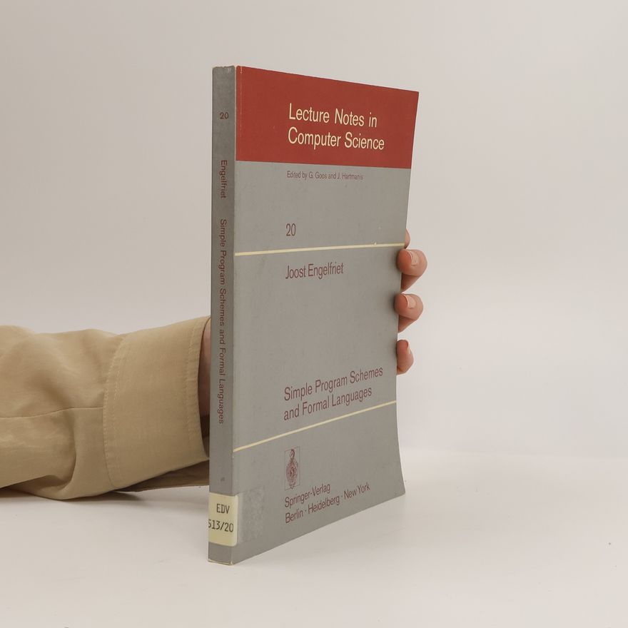 Joost Engelfriet Simple Program Schemes and Formal Languages