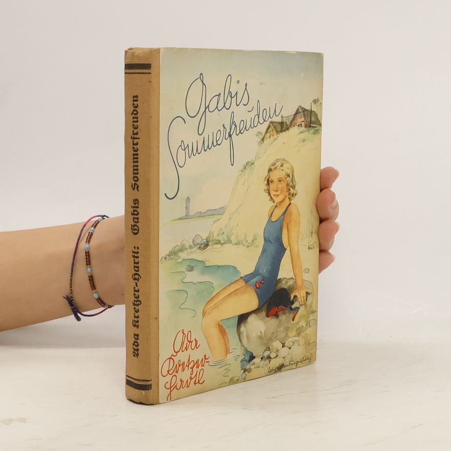 Ada Kretzer-Hartl Gabis Sommerfreunden