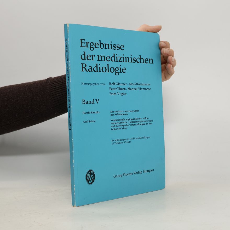 Autorenkollektiv Ergebnisse der medizinischen Radiologie V.