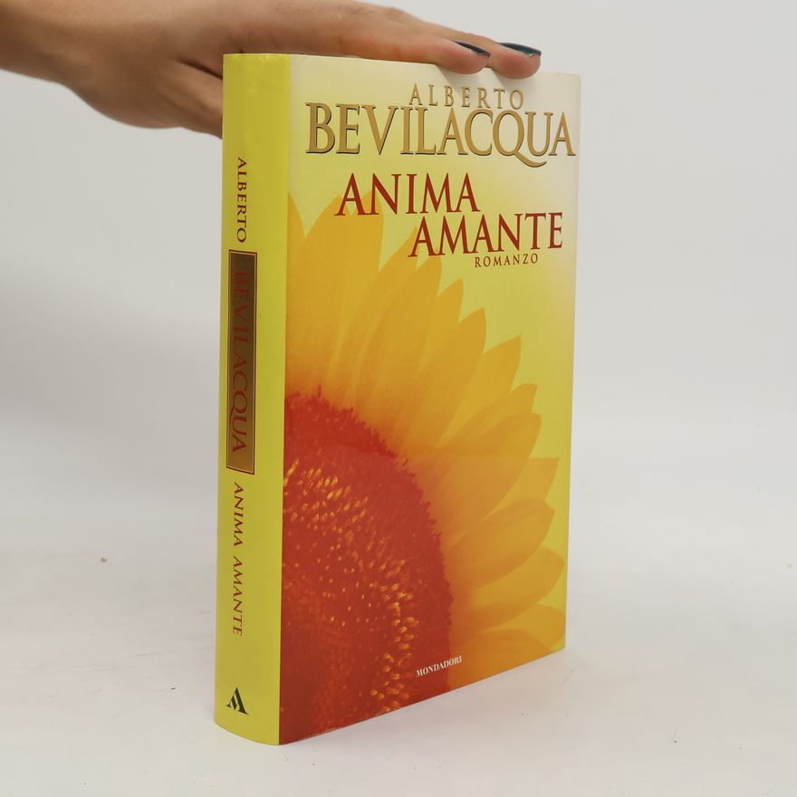 Alberto Bevilacqua Anima amante