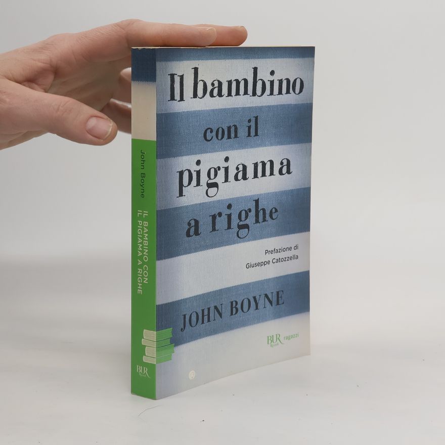 John Boyne BUR Ragazzi Verdi: Il bambino con il pigiama a righe