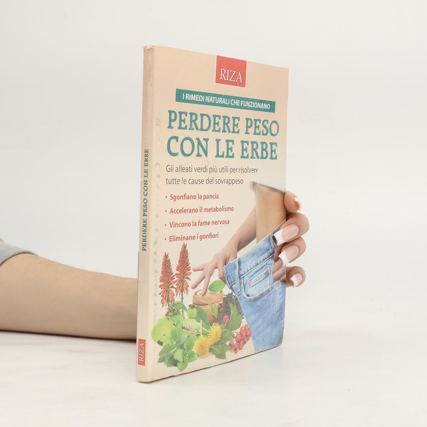AA.VV. Pendere peso con le erbe