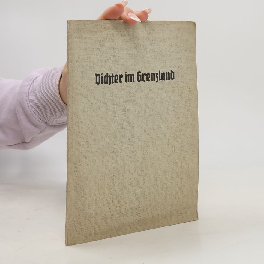 Collectif d'auteurs Dichter im Grenzland