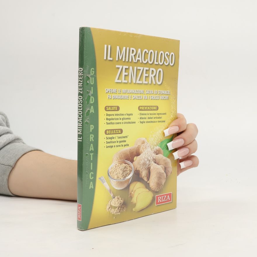 Various authors Il miracoloso zenzero