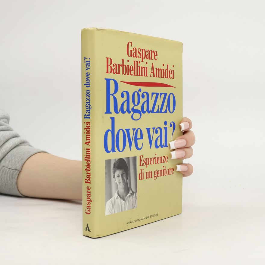 Gaspare Barbiellini Amidei Frecce: Ragazzo, dove vai?