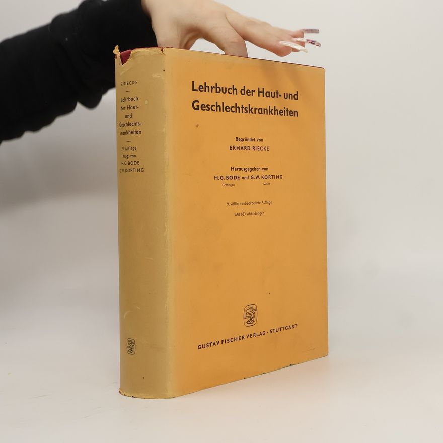Erhard Riecke Lehrbuch der Haut-und Geschlechtskrankheiten