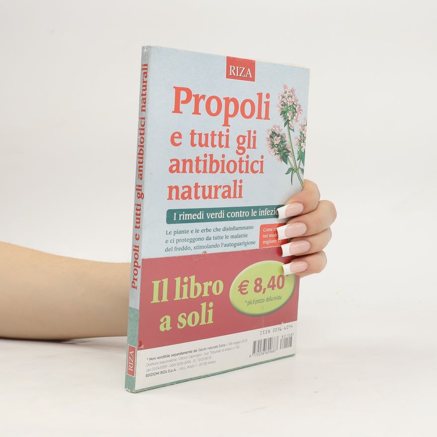 Collectif d'auteurs Propoli e tutti gli antibiotici naturali
