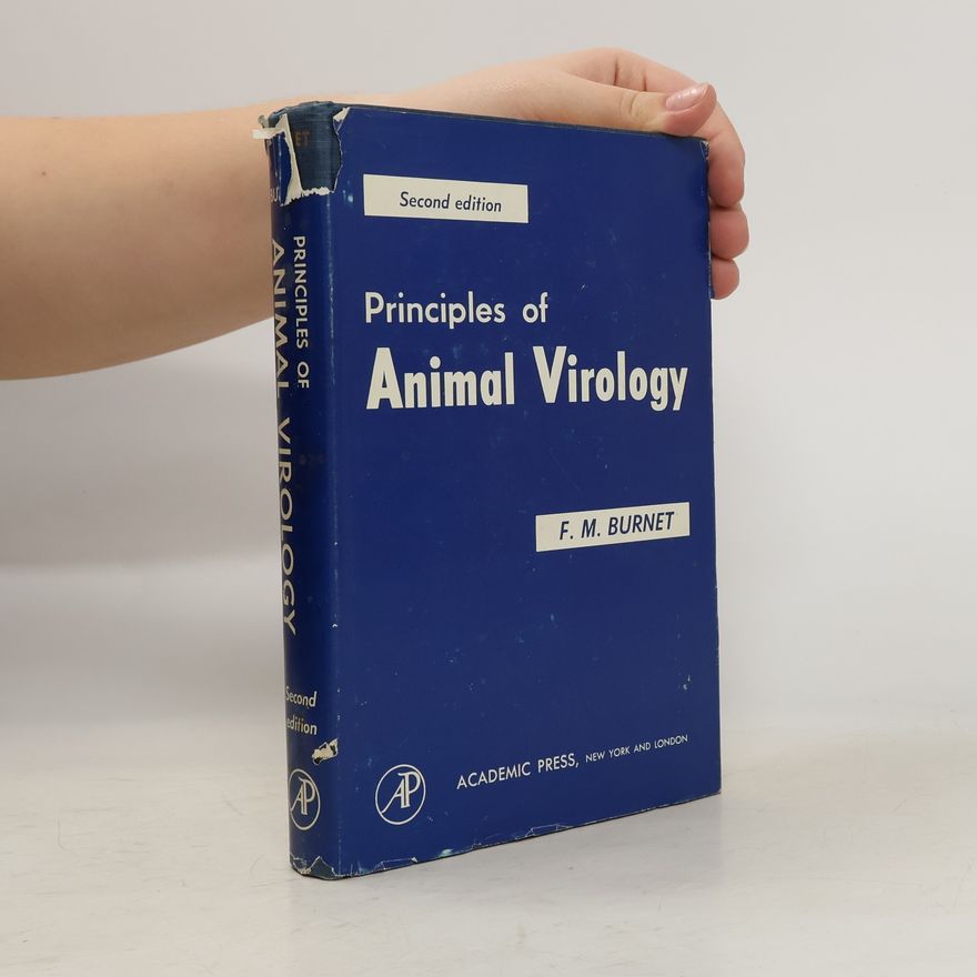 F. M. Burnet Principles of Animal Virology
